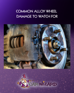 common issues to watch out for on your alloy wheels