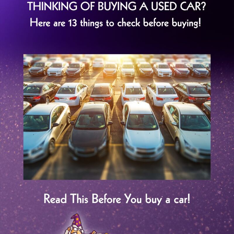 THINKING OF BUYING A USED CAR? Here are 13 things to check before buying!