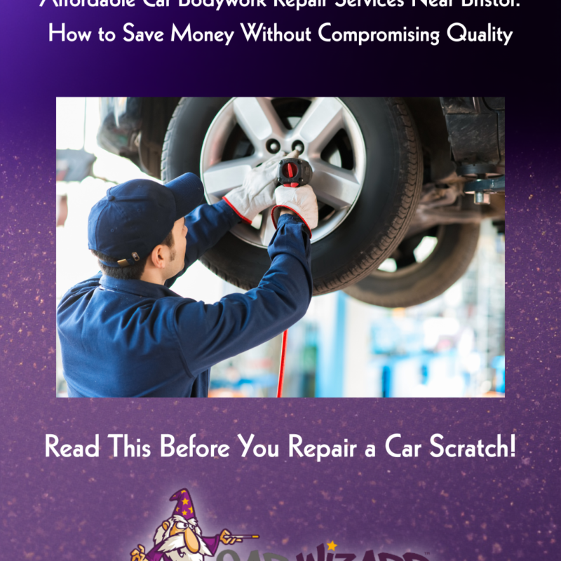 Affordable Car Bodywork Repair Services Near Bristol: How to Save Money Without Compromising Quality