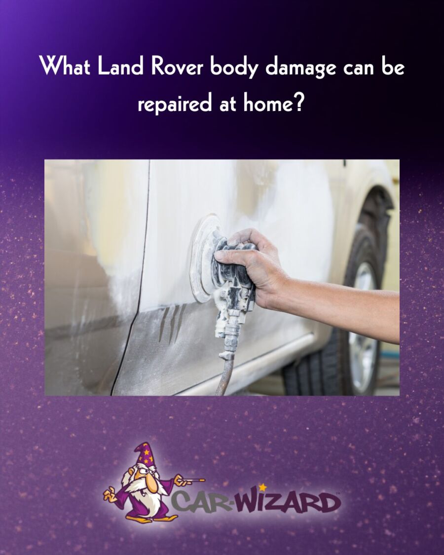 What Land Rover body damage can be repaired at home?
